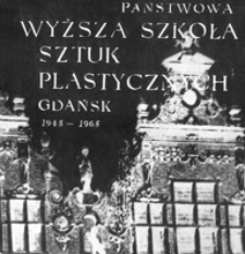 Państwowa Wyższa Szkoła Sztuk Plastycznych w Gdańsku, 1945-1965