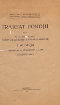 Traktat pokoju między mocarstwami sprzymierzonemi i stowarzyszonemi i Austrją, podpisany w St.-Germain-en-Laye 10 września 1919 r.