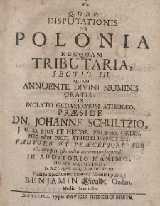 Disputationis De Polonia Nunquam Tributaria, Sectio [...]. Cz. 3