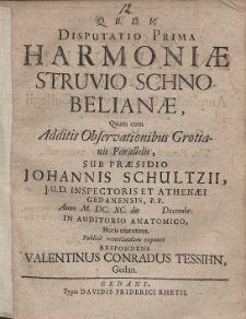 Disputatio Prima Harmoniæ Struvio-Schnobelianæ