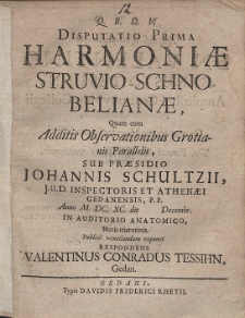 Disputatio Prima Harmoniæ Struvio-Schnobelianæ