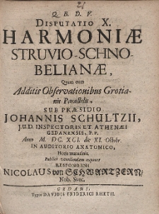 Disputatio X. Harmoniæ Struvio-Schnobelianæ