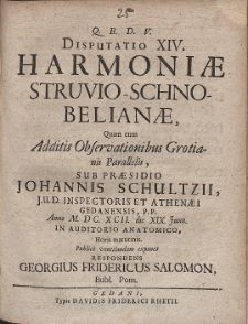 Disputatio XIV. Harmoniæ Struvio-Schnobelianæ