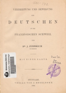 Verbreitung und Bewegung der Deutschen in der Franzősischen Schweiz