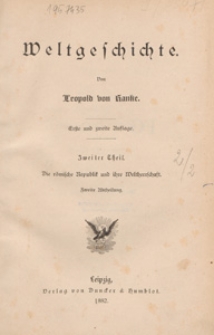 Weltgeschichte. T. 2, Die r&ouml;mische Republik und ihre Weltherrschaft. Abt. 2