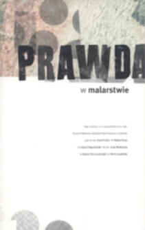 Prawda w malarstwie. Sesja naukowa, 19-20 października 2010 roku