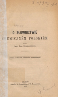 O słownictwie chemiczném polskiém