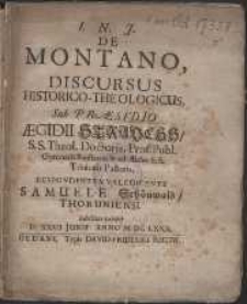 De Montano, Discursus Historico-Theologicus, Sub Praesidio