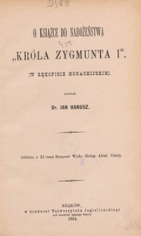 O książce do nabożeństwa "Króla Zygmunta I" : (w rękopisie monachijskim)