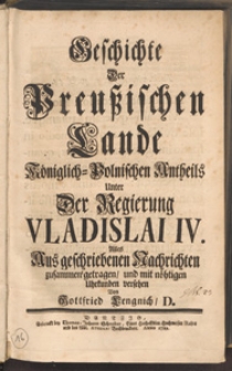 Geschichte Der Preussischen Lande Königlich-Polnischen Antheils, Unter Der Regierung Vladislai IV