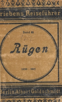 Die Insel Rügen : Praktischer Reiseführer