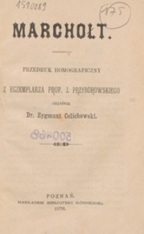 Marchołt : przedruk homograficzny z egzemplarza prof. J. Przyborowskiego