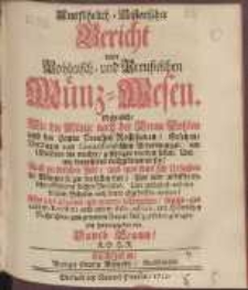 Ausführlich-Historischer Bericht vom Pohlnisch- und Preussischen Münz-Wesen [...] / herausgegeben von David Braun [...].