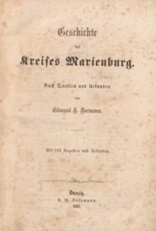Geschichte des Kreises Marienburg : nach Quellen und Urkunden
