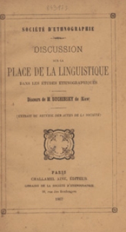 Discussion sur la place de la linguistique dans les études ethnographiques : discours de M. Duchinsky de (Kiew)