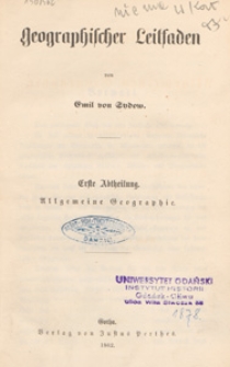 Geographischer Leitfaden. Abt. 1, Allgemeine Geographie