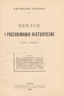 Szkice i poszukiwania historyczne. Ser. 4