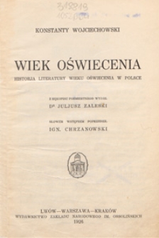 Wiek oświecenia : historja literatury wieku oświecenia w Polsc