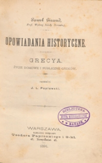 Grecya - życie domowe i publiczne Grek&oacute;w