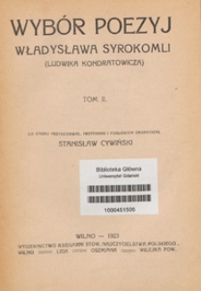 Wyb&oacute;r poezyj Władysława Syrokomli (Ludwika Kondratowicza). T. 2