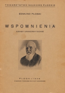 Wspomnienia : czasy uniwersyteckie