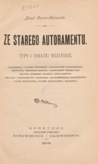 Ze starego autoramentu : typy i obrazki wołyńskie. 1