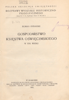 Gospodarstwo Księstwa Oświęcimskiego w XVI wieku
