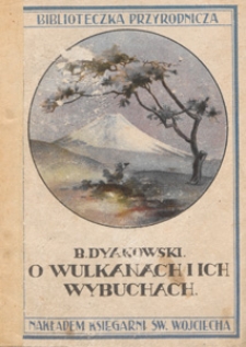 O wulkanach i ich wybuchach