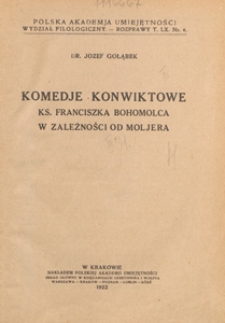 Komedje konwiktowe ks. Franciszka Bohomolca w zależności od Moljera