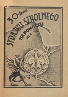 30-lecie strajku szkolnego na Pomorzu 1906-1907