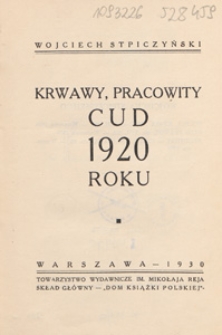 Krwawy, pracowity cud 1920 roku
