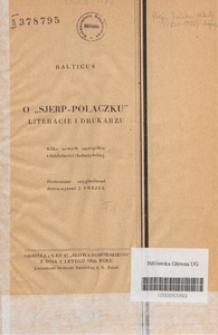 O "Sjerp Polaczku" - literacie i drukarzu : kilka nowych szczegółów z działalności chełmżyńskiej