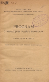 Program gimnazjum państwowego : gimnazjum wyższe : program klasy IV (I) i ramy programu klas następnych