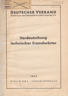 Verdeutschung technischer Fremdwörter / Deutscher Verband Technisch-Wissenschaftlicher Vereine e. V.