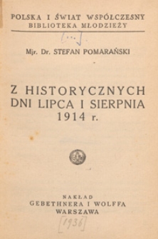 Z historycznych dni lipca i sierpnia 1914 r.