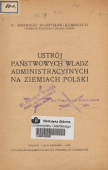 Ustrój państwowych władz administracyjnych na ziemiach polskich