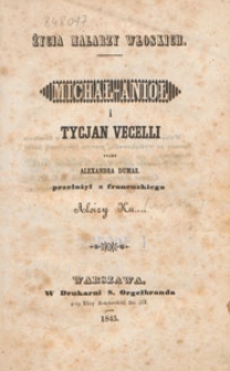 Życia malarzy włoskich : Michał-Anioł i Tycjan Vecelli