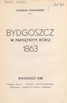 Bydgoszcz w pamiętnym roku 1863