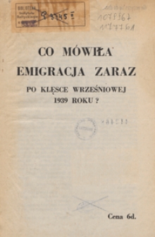 Co mówiła emigracja zaraz po klęsce wrześniowej 1939 roku?