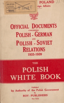 Official documents concerning Polish-German and Polish-Soviet relations 1933-1939