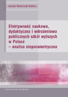Efektywność naukowa, dydaktyczna i wdrożeniowa publicznych szkół wyższych w Polsce - analiza nieparametryczna