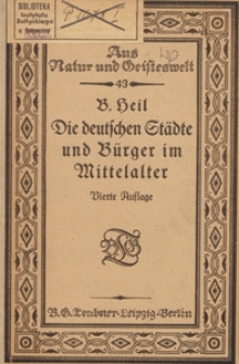 Die deutschen St&auml;dte und B&uuml;rger im Mittelalter