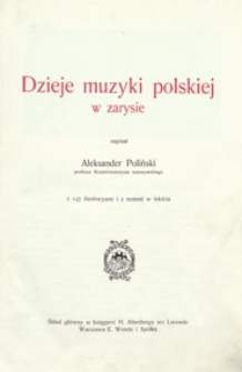 Dzieje muzyki polskiej w zarysie