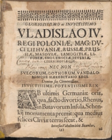 Gestorvm Gloriosissimi ac Invictissimi Vladislai IV. Poloniae et Sveciae Regis, Pars Prima Principem Panegyrice Repraesentans / Authore Everhardo Wassenbergio Embricensi