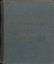 Die Malerei der Gotik und Frührenaissance
