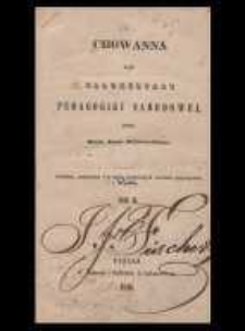 Chowanna czyli całokształt pedagogiki narodowej. T. 2