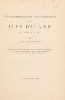 Démilitarisation et neutralisation des Iles d'Aland en 1856 et 1921