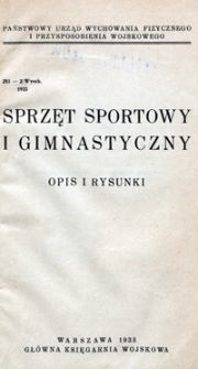 Sprzęt sportowy i gimnastyczny : opis i rysunki
