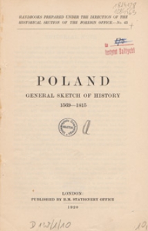Poland : general sketch of history : 1569-1815
