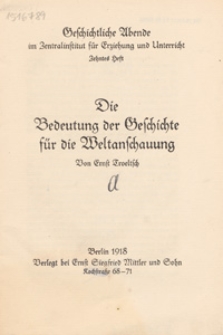 Die Bedeutung der Geschichte für die Weltanschauung